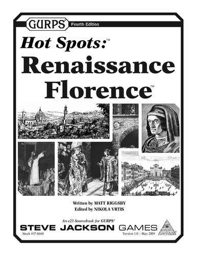 Gurps 4th Edition Hot Spots Renaissance Florence Matt Riggsby