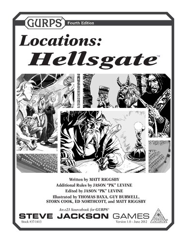 Gurps 4th Edition Locations Hellsgate Matt Riggsby