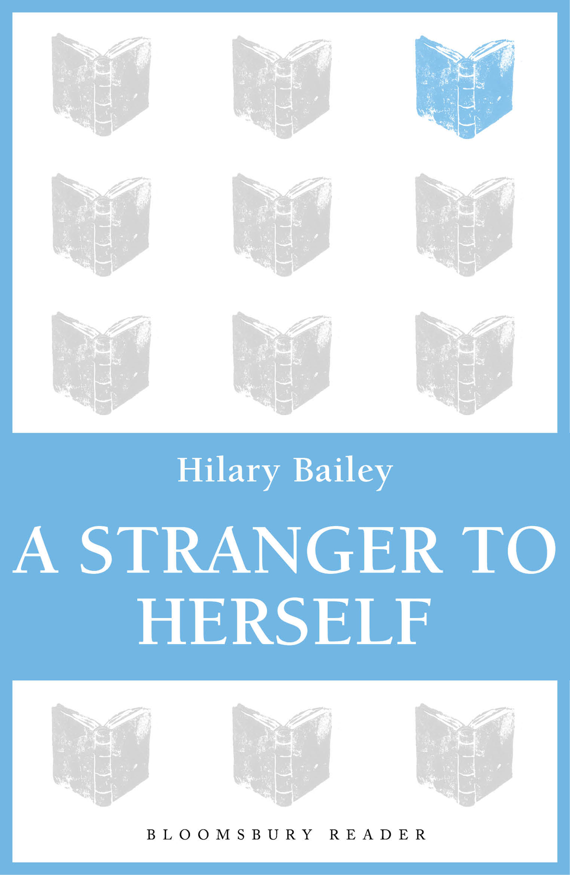 A Stranger To Herself Hilary Bailey