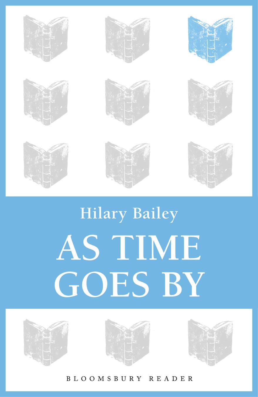 As Time Goes By Hilary Bailey