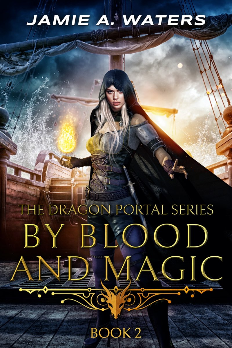 By Blood And Magic Dragon Portal 2 Jamie A Waters Waters