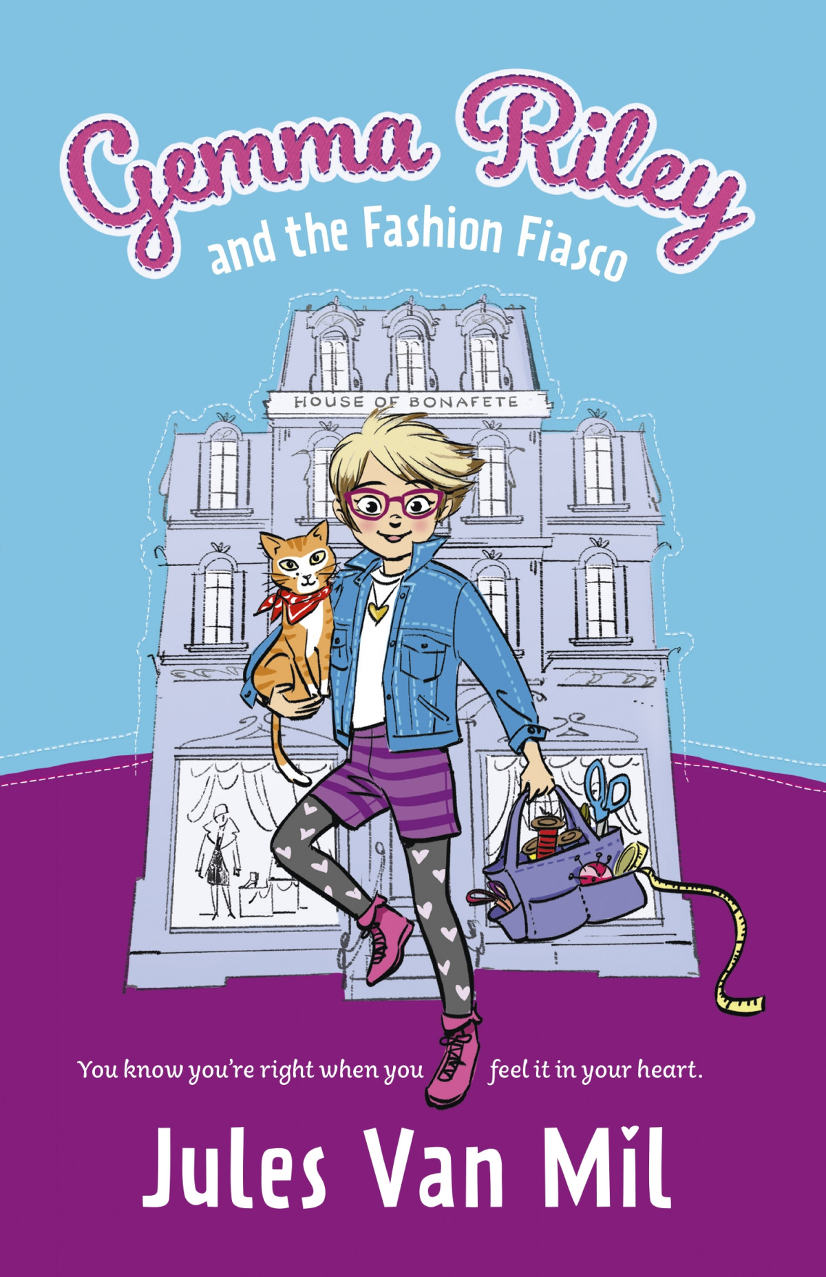 Gemma Riley And The Fashion Fiasco Jules Van Mil