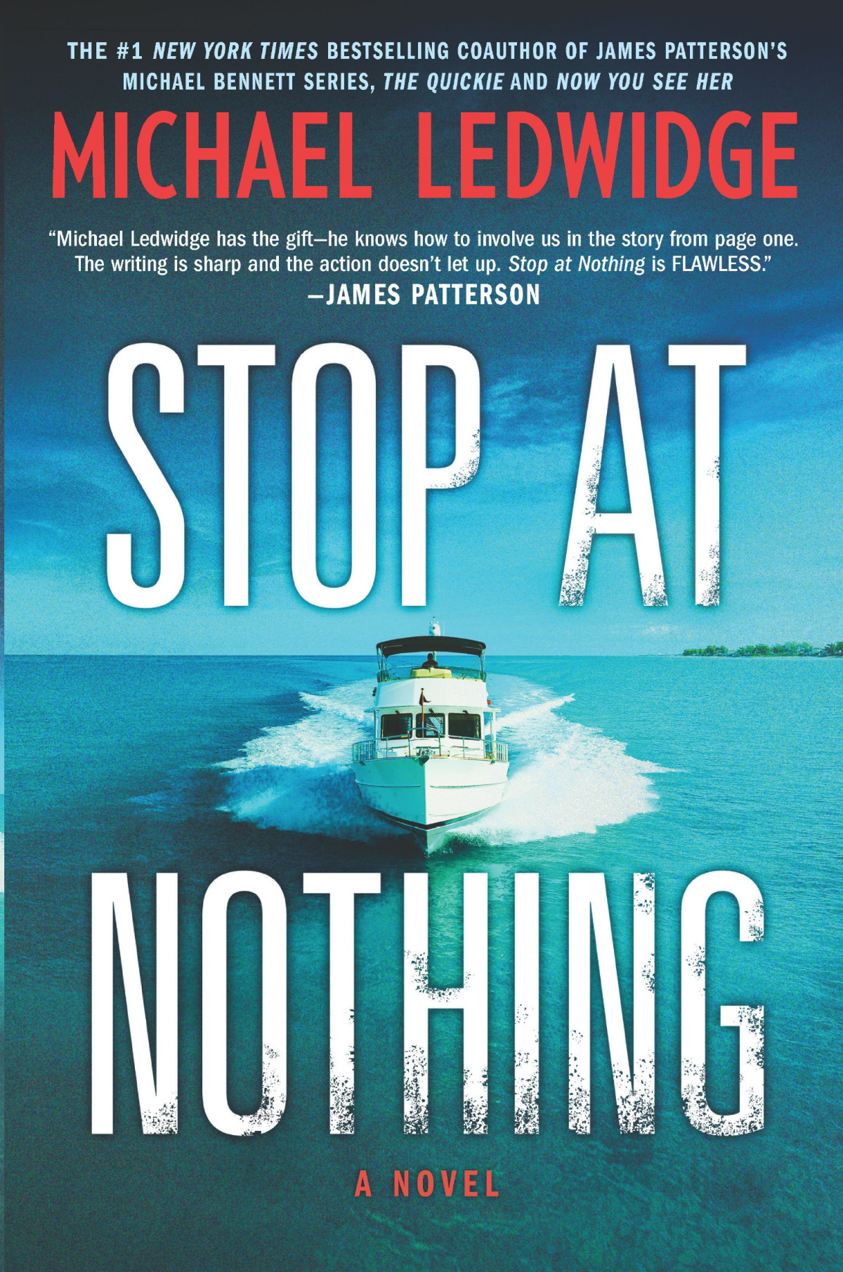 Stop At Nothing Michael Ledwidge