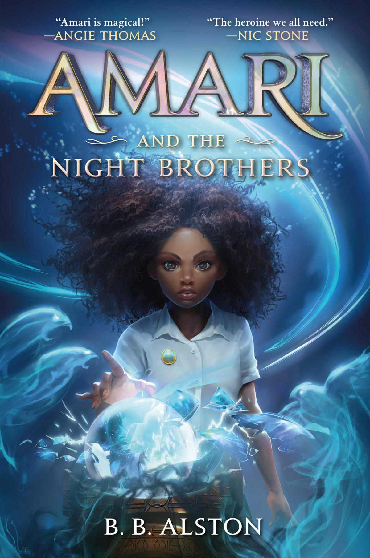 Amari And The Night Brothers B B Alston