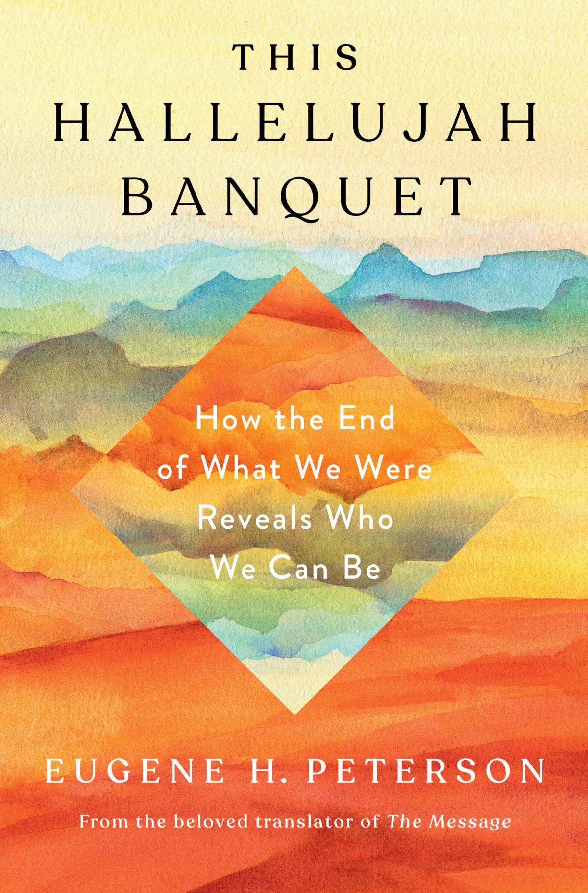 This Hallelujah Banquet Eugene H Peterson Peterson Eugene H