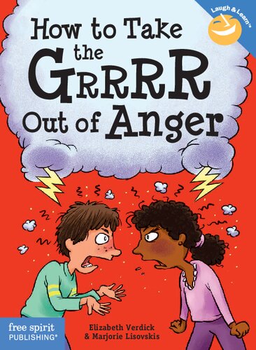 How To Take The Grrrr Out Of Anger Revised Updated Elizabeth Verdick