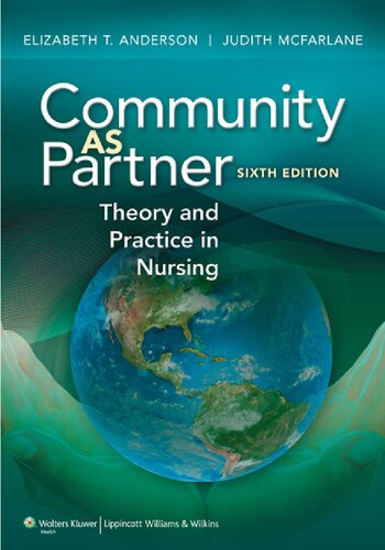 Community As Partner Theory And Practice In Nursing 6 Elizabeth T Anderson