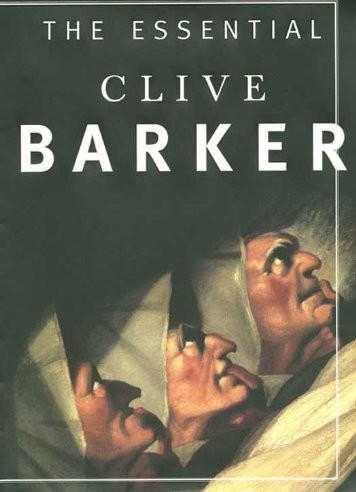 The Essential Clive Barker 1st Edition Clive Barker