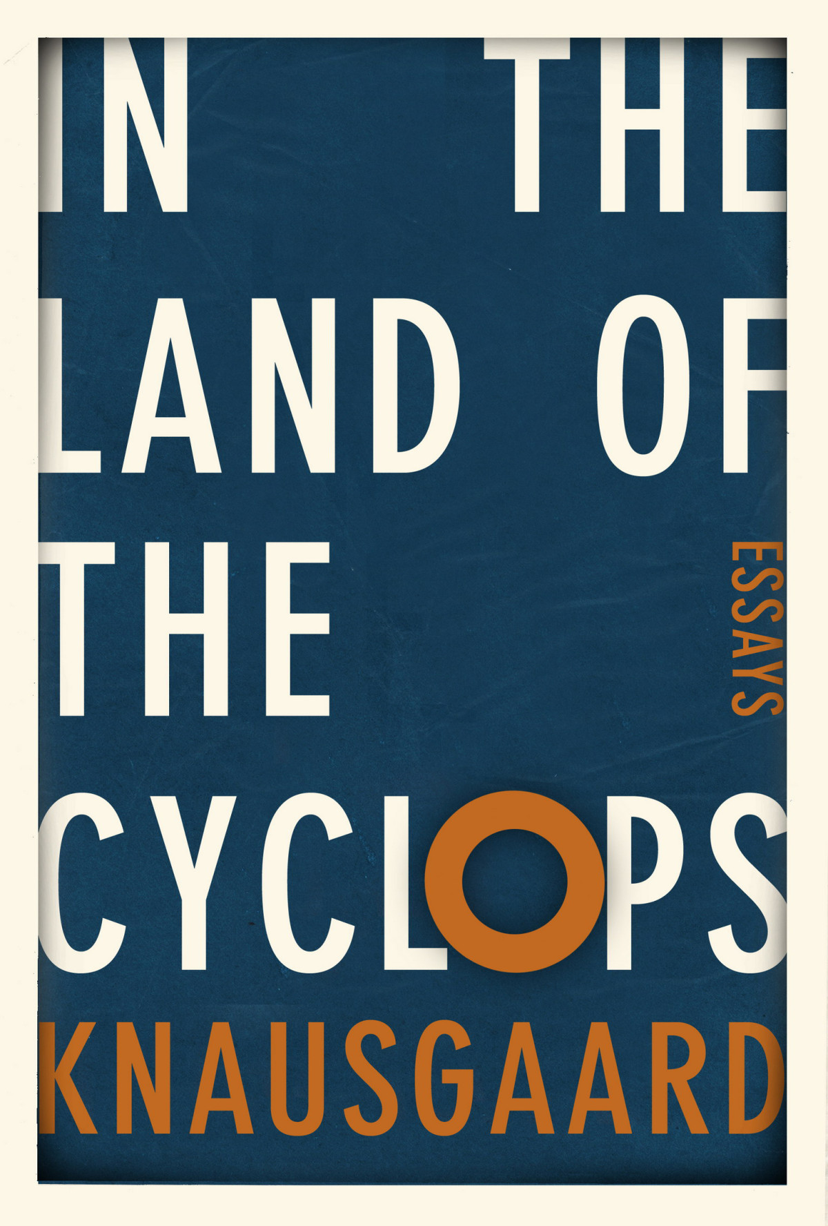 In The Land Of The Cyclops Karl Ove Knausgaard Knausgaard Karl Ove
