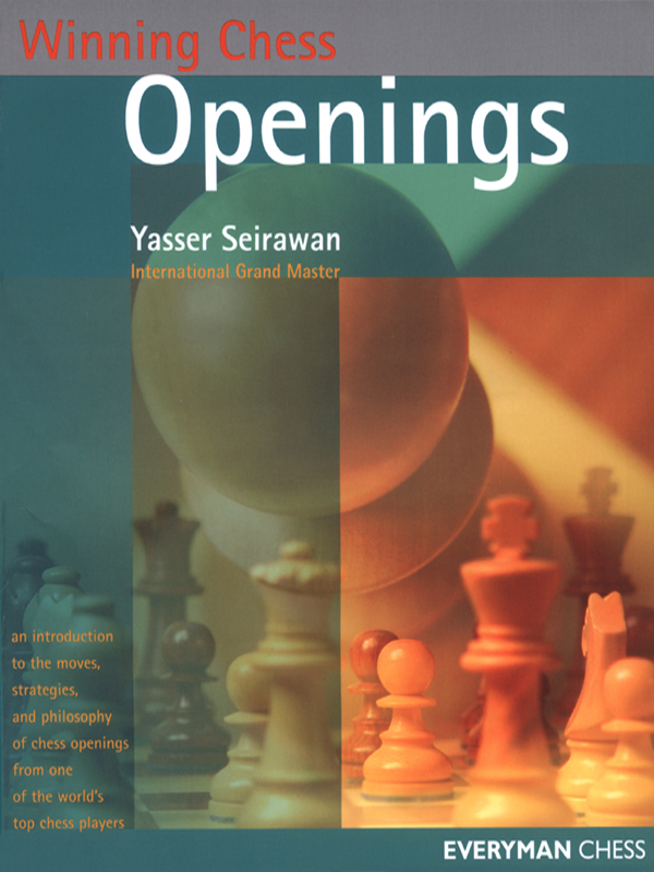 Winning Chess Openings Yasser Seirawan Seirawan Yasser