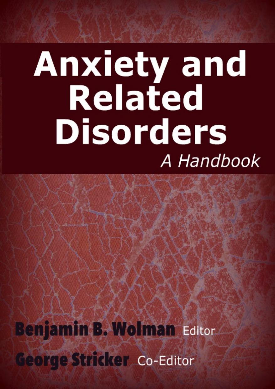Anxiety And Related Disorders Benjamin Wolman George Stricker Wolman