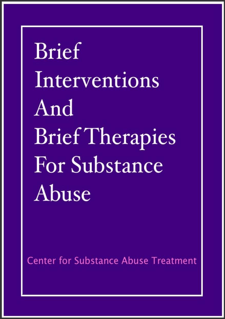 Brief Interventions And Brief Therapies For Substance Abuse Kristen Lawton Barry