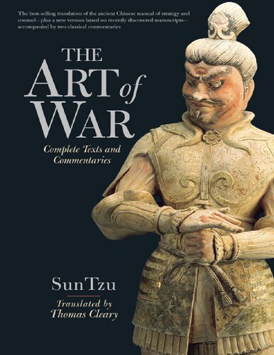 The Art Of War Complete Texts And Commentaries Sun Tzu Thomas Cleary Translator