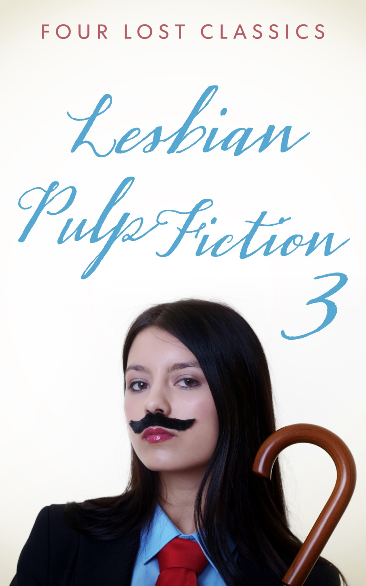 Lesbian Pulp Fiction 3 Four Lost Classics March Hastings Sloane Britain Hastings