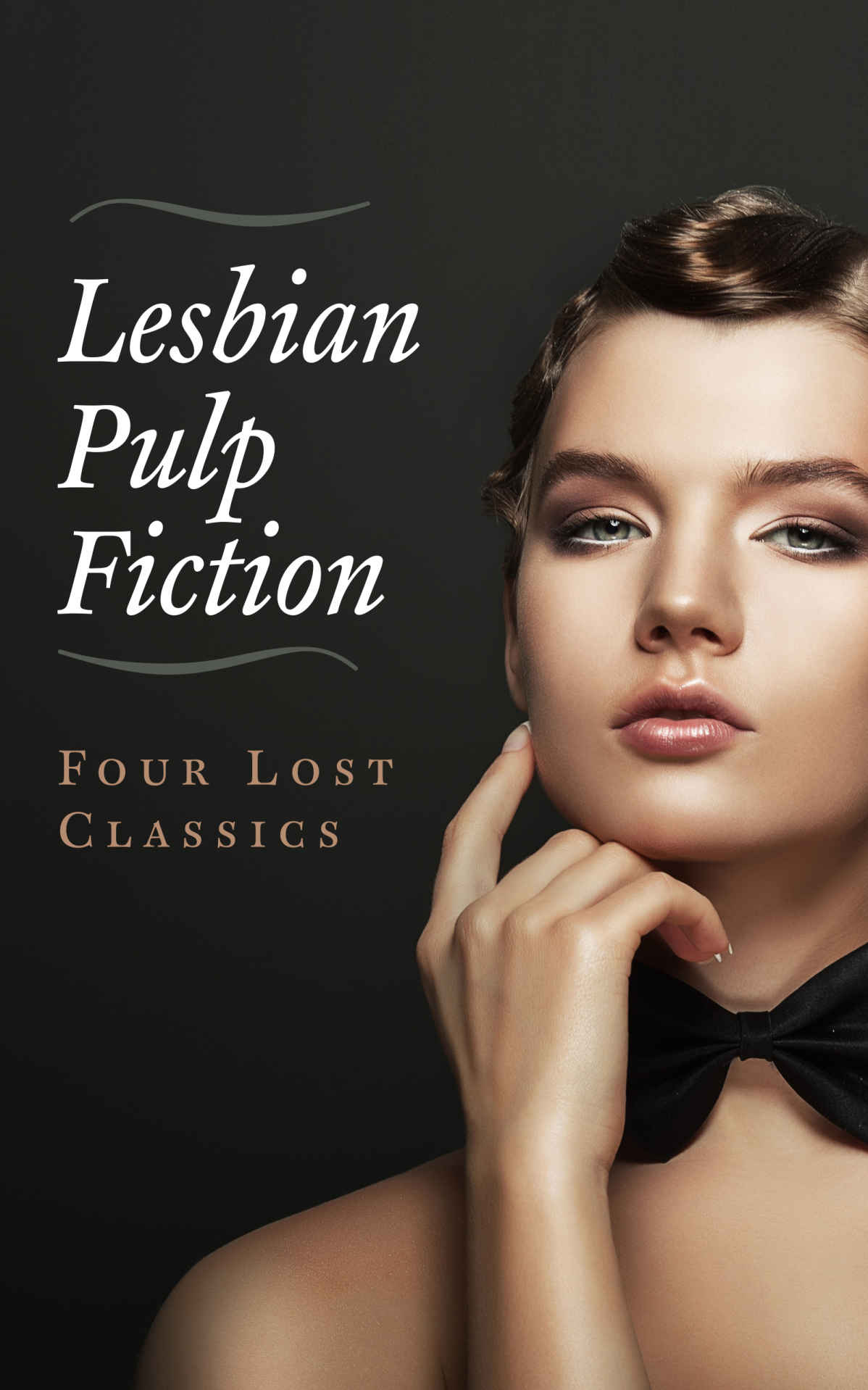 Lesbian Pulp Fiction Four Lost Classics Lee Morell John Burton Thompson Mark Tryon Morell