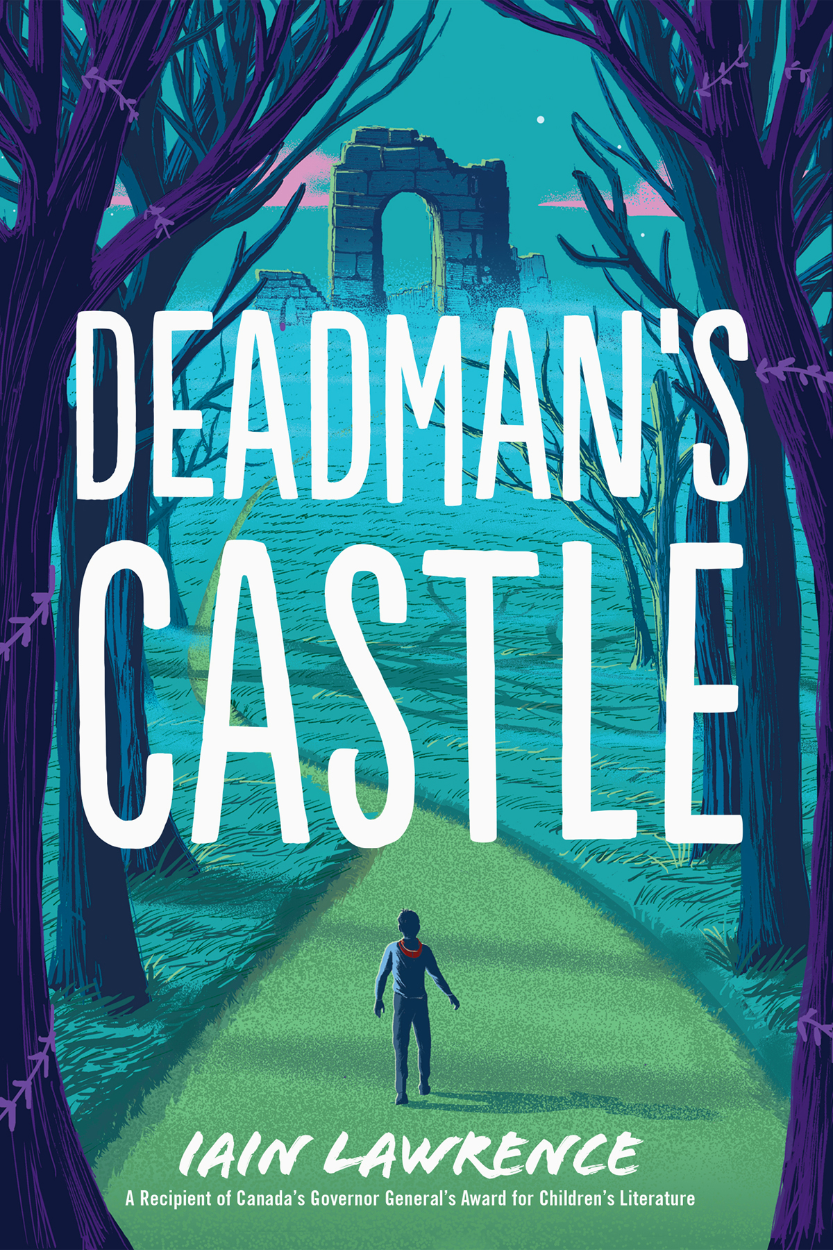 Deadmans Castle Iain Lawrence Lawrence Iain