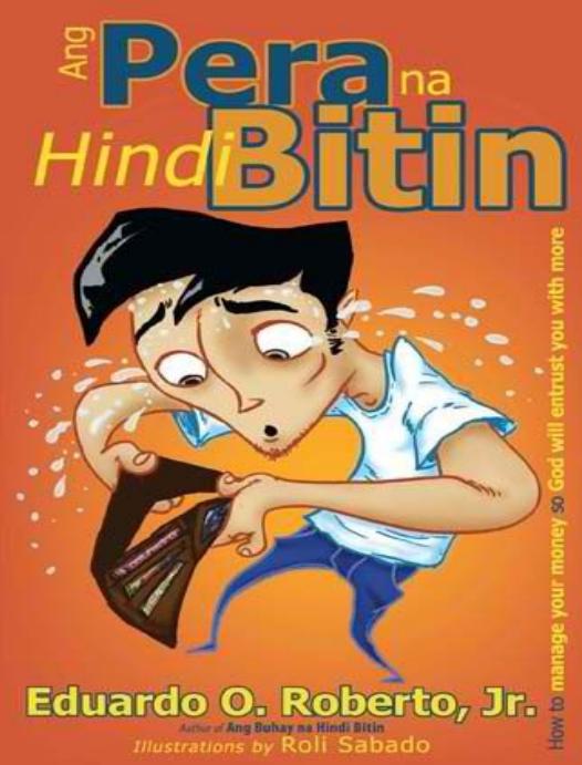 Ang Pera Na Hindi Bitin Tagalog Ardy Roberto Roberto Ardy