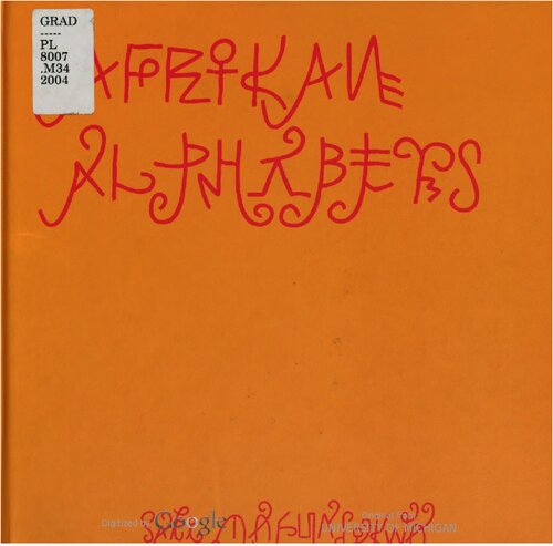 Afrikan Alphabets The Story Of Writing In Afrika 1st Edition Saki Mafundikwa