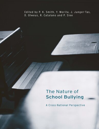 The Nature Of School Bullying A Crossnational Perspective P K Smith