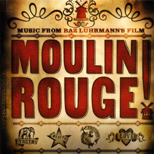 Moulin Rouge Music From Baz Luhrmanns Film Y David Bowie Christina Aguilera