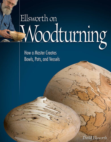 Ellsworth On Woodturning Ellsworth David