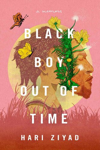 Black Boy Out Of Time A Memoir Hari Ziyad