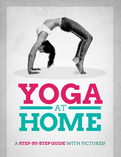 Yoga At Home A Stepbystep Guide With Pictures Henry J