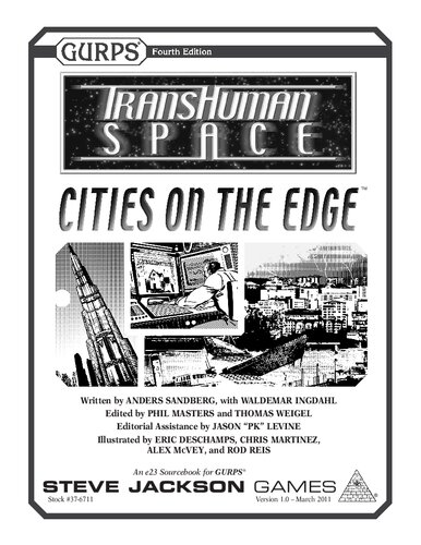 Gurps 4th Edition Transhuman Space Cities On The Edge Anders Sandberg
