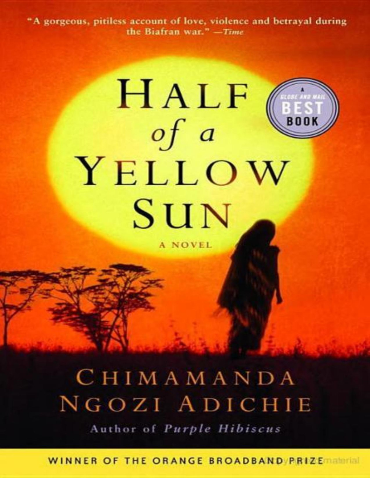 Half Of A Yellow Sun Chimamanda Ngozi Adichie