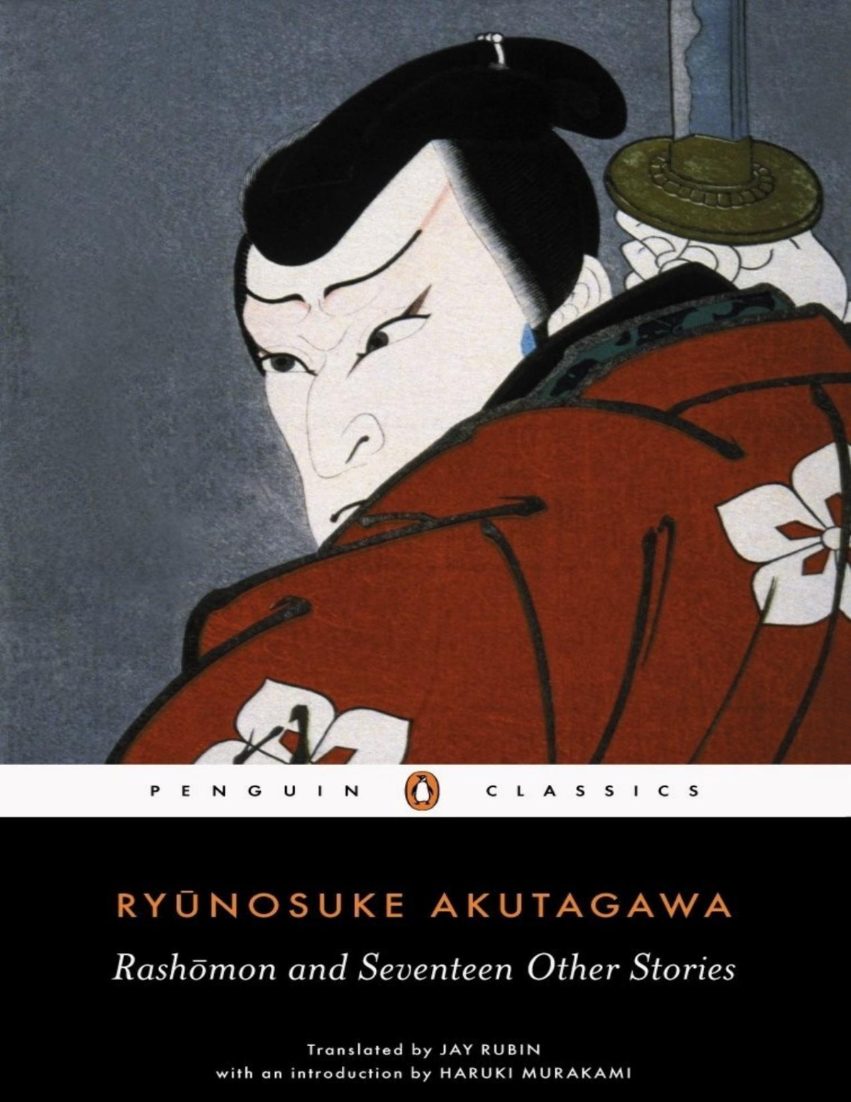 Rashomon And Seventeen Other Stories Ryunosuke Akutagawa Akutagawa