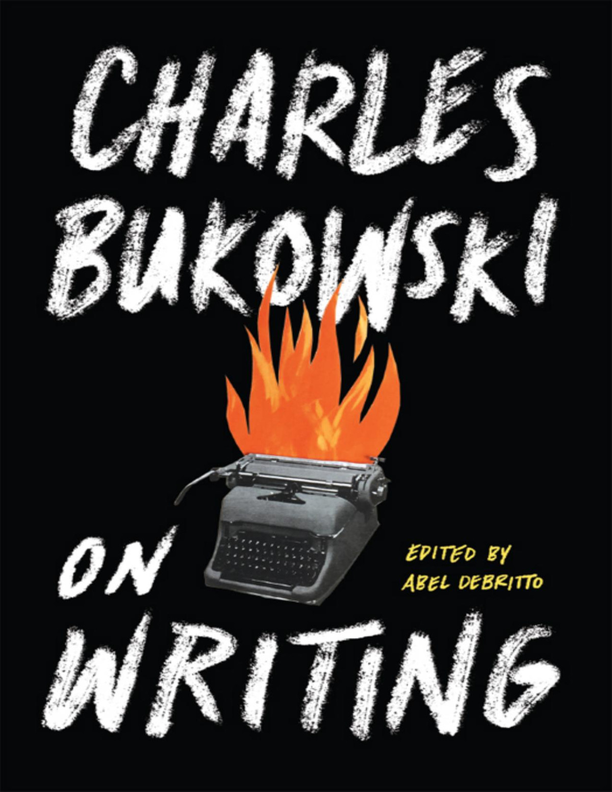 On Writing Charles Bukowski