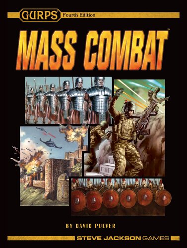 Gurps 4th Edition Mass Combat David L Pulver