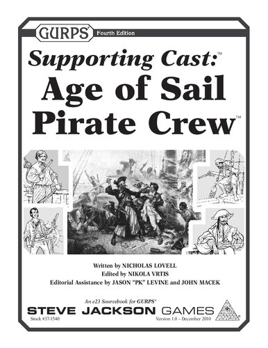 Gurps 4th Edition Supporting Cast Age Of Sail Pirate Crew Nicholas Lovell