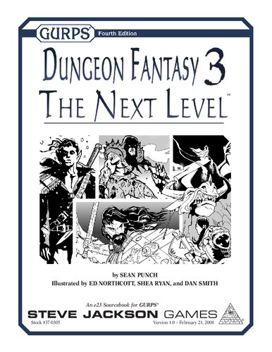 Gurps 4th Edition Dungeon Fantasy 3 The Next Level Sean Punch