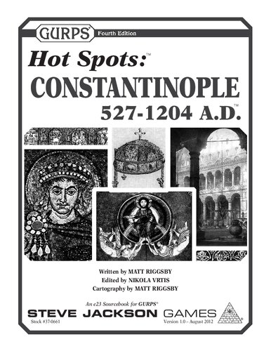 Gurps 4th Edition Hot Spots Constantinople 5271204 Ad Matt Riggsby
