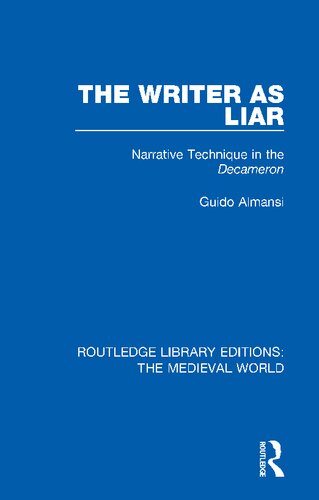 The Writer As Liar Narrative Technique In The Decameron 1 Guido Almansi