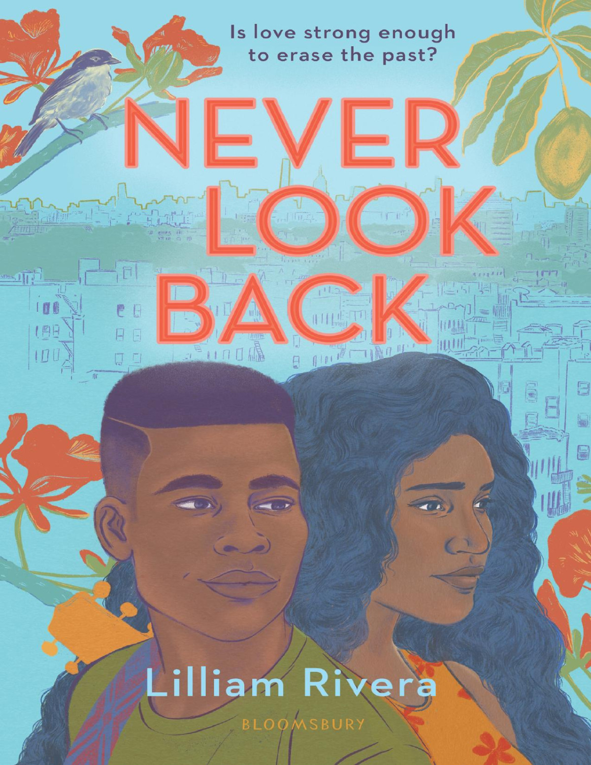 Never Look Back Lilliam Rivera