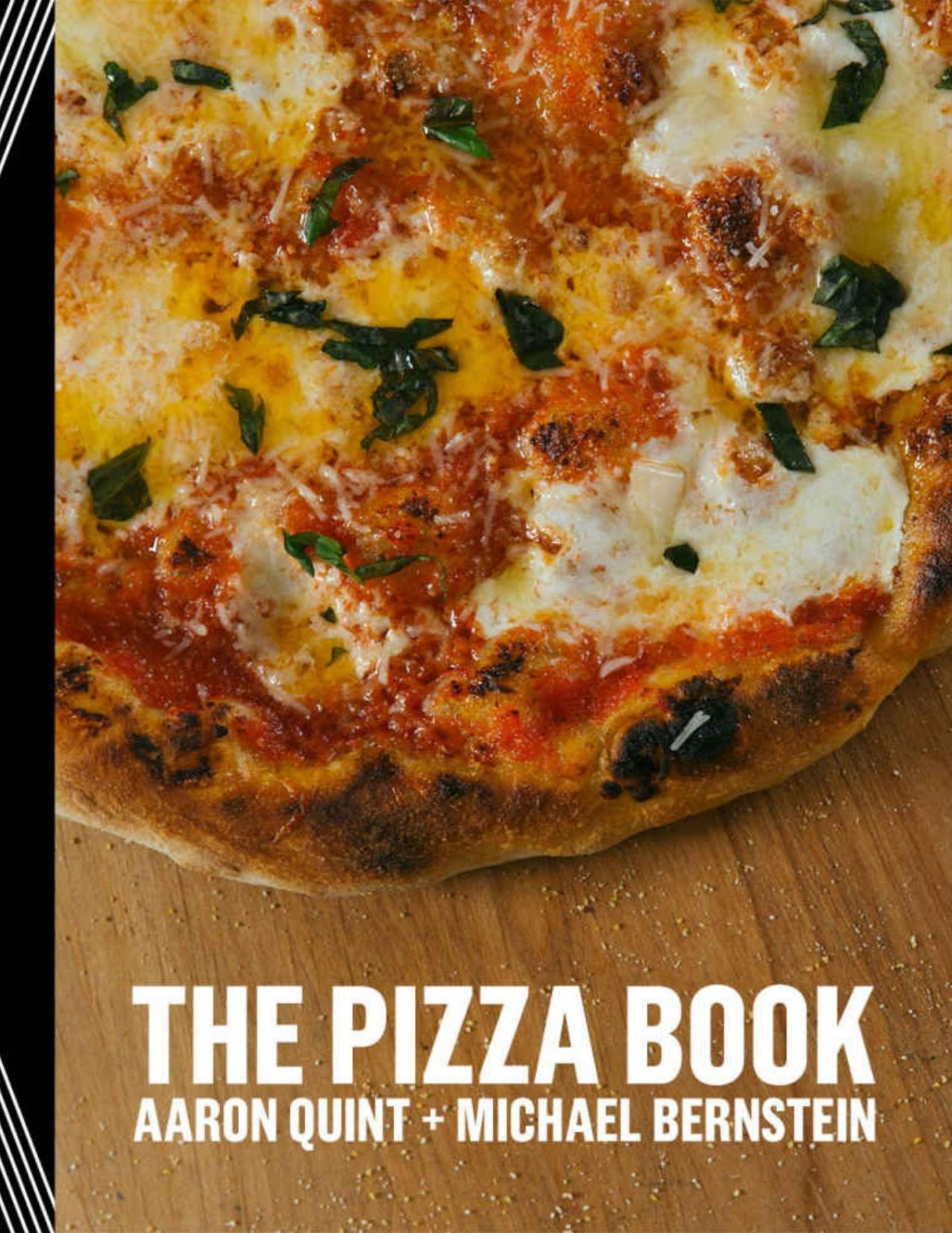 The Pizza Book Aaron Quint Michael Bernstein Quint Aaron