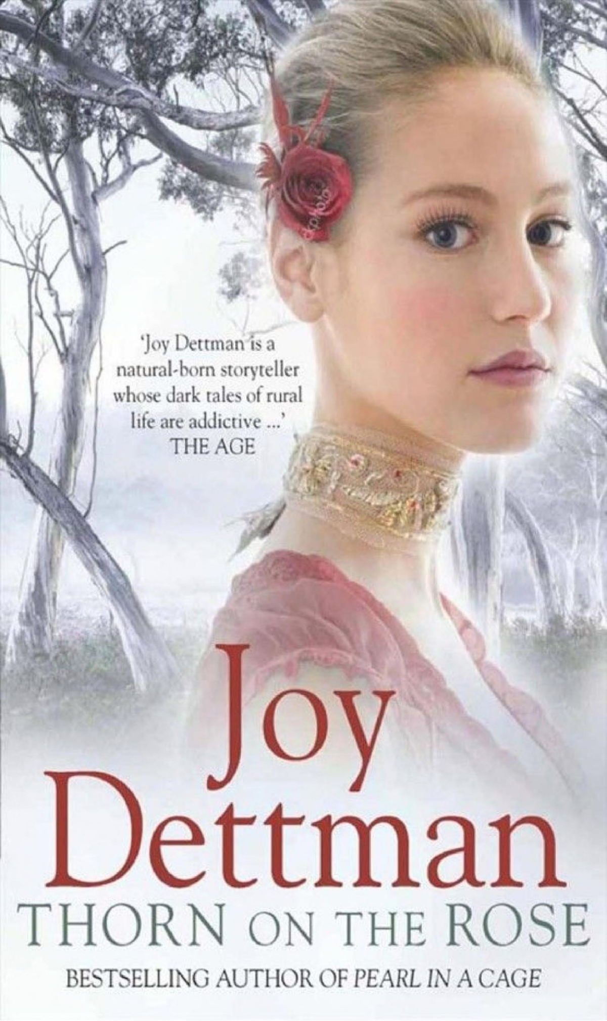 Thorn On The Rose A Woody Creek Novel 2 Joy Dettman