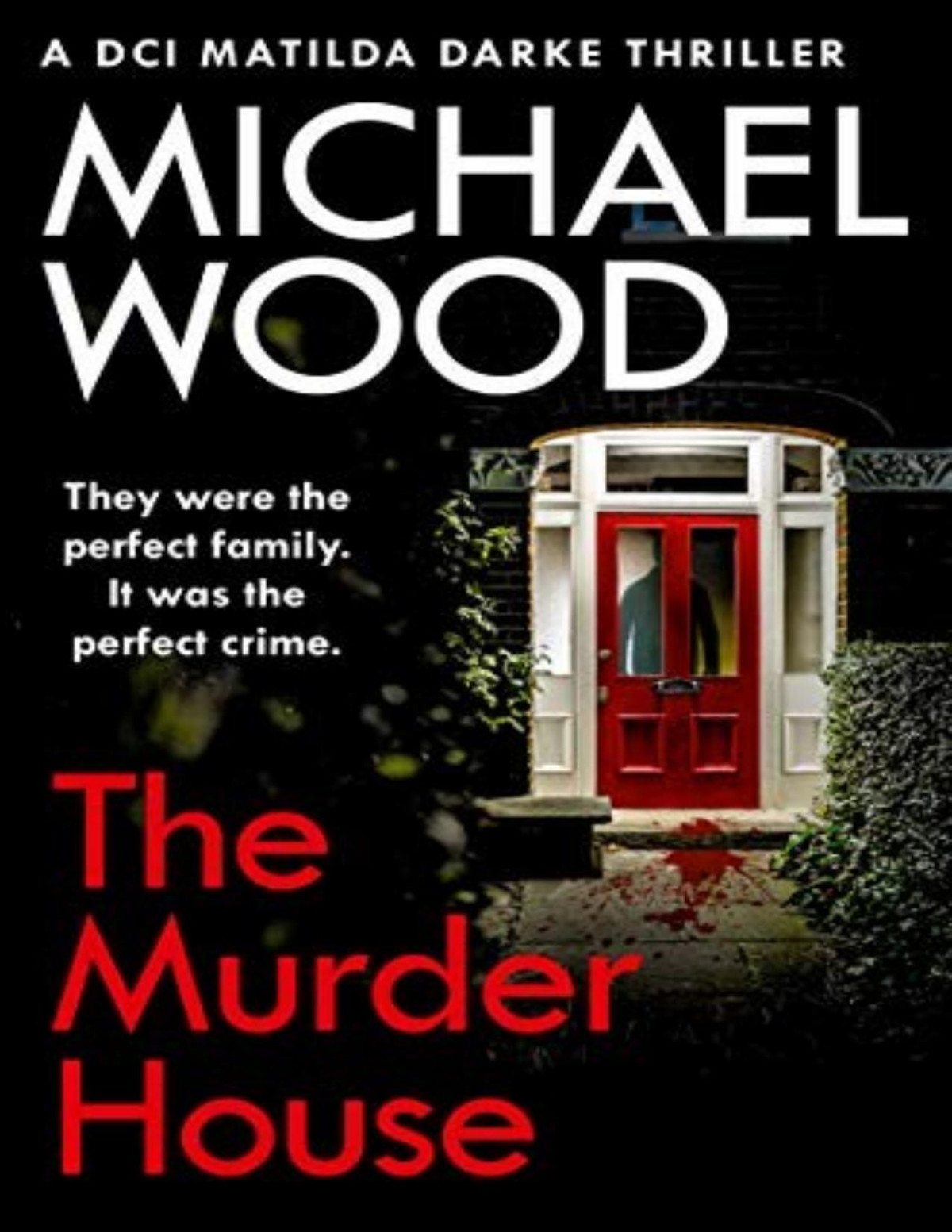 The Murder House Wood Michael Wood Michael