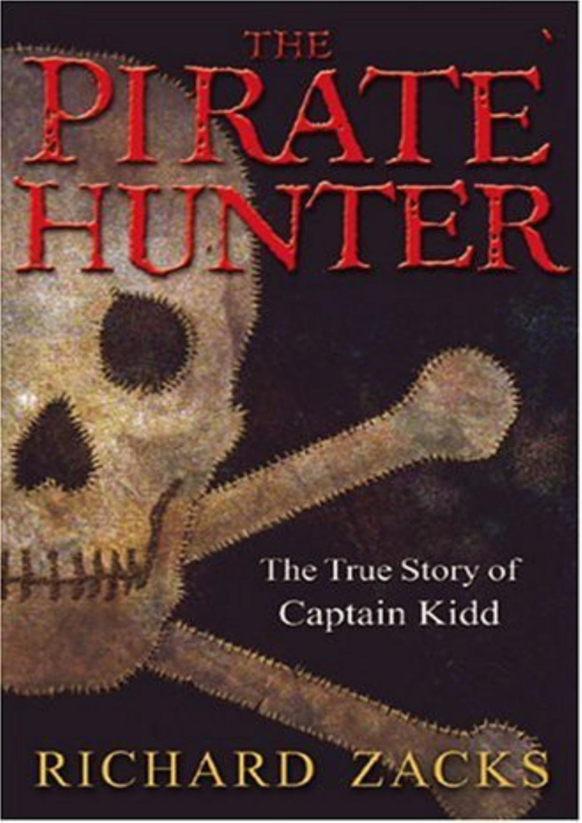 The Pirate Hunter Richard Zacks Zacks Richard