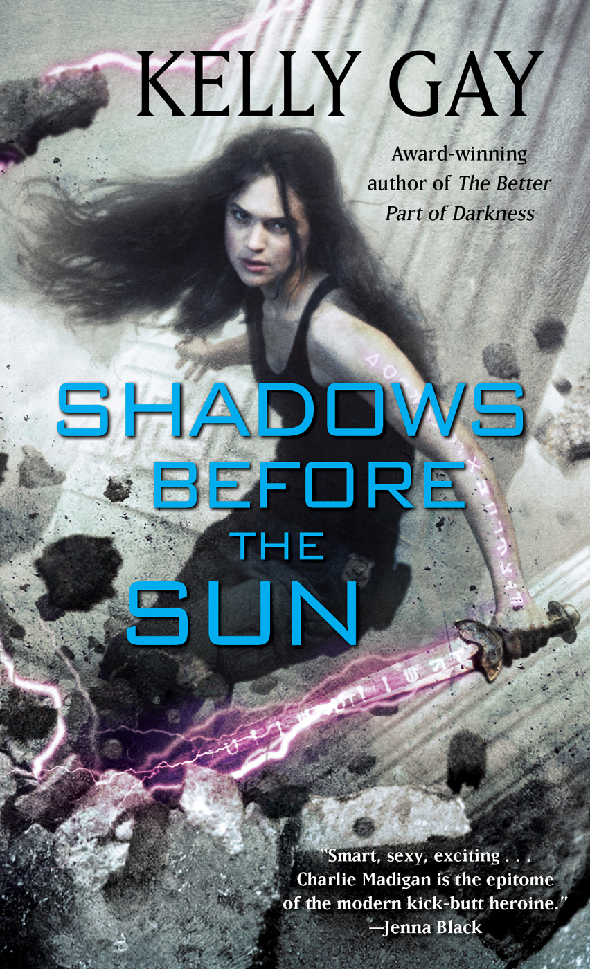 Shadows Before The Sun Kelly Gay Gay Kelly