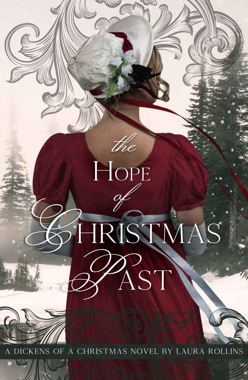 The Hope Of Christmas Past A Dickens Of A Christmas Book 1 Laura Rollins