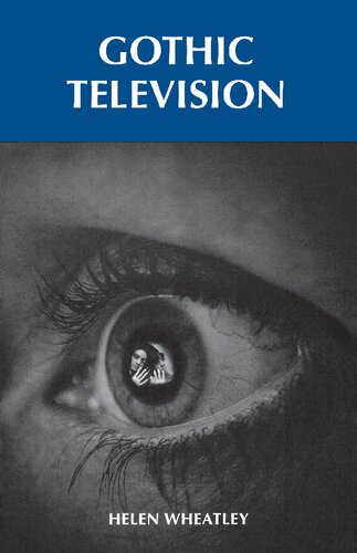 Gothic Television Helen Wheatley