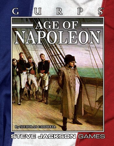 Gurps Classic Age Of Napoleon Nicholas Caldwell