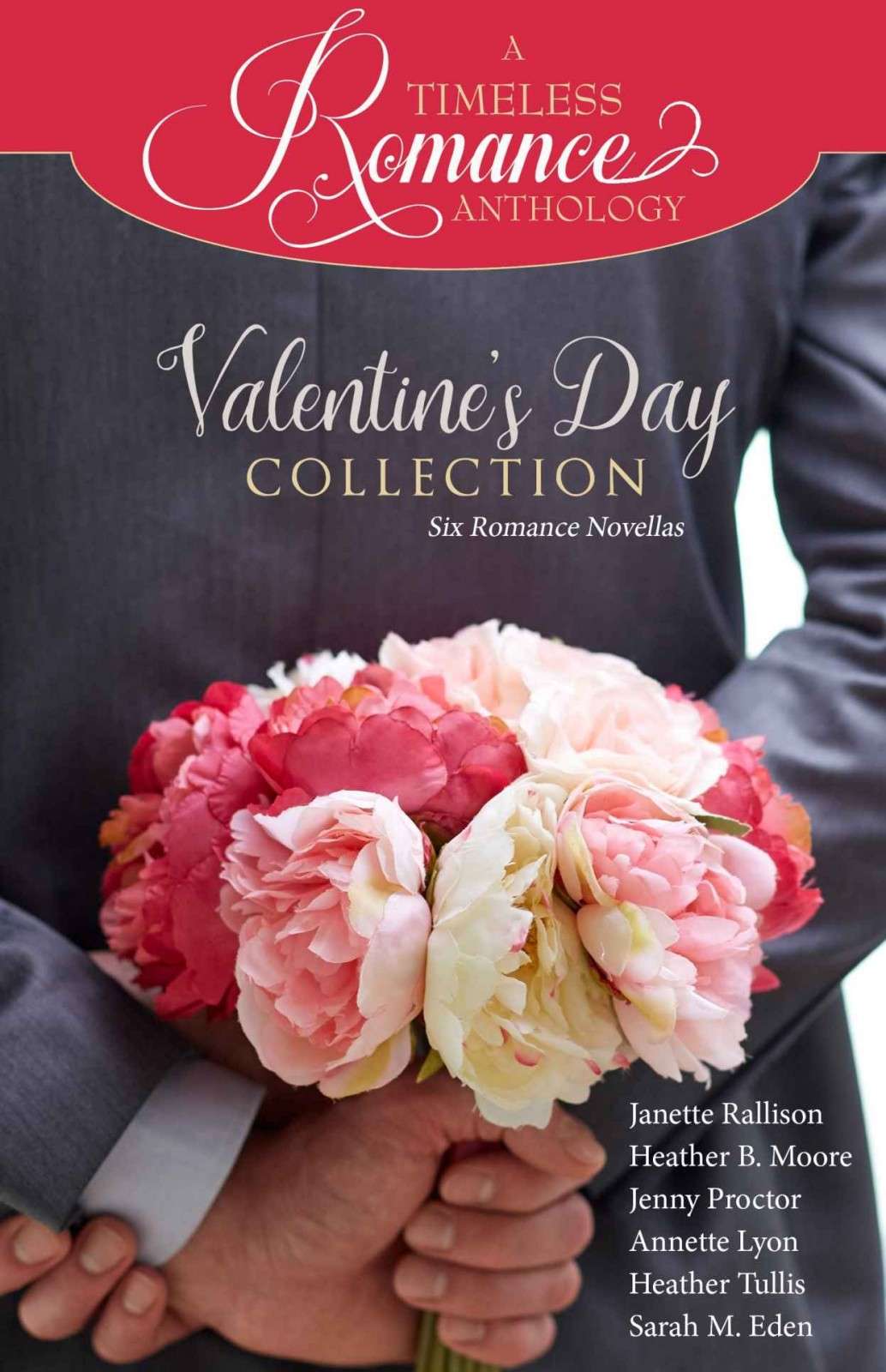 A Timeless Romance Anthology Valentines Day Collection Janette Rallison