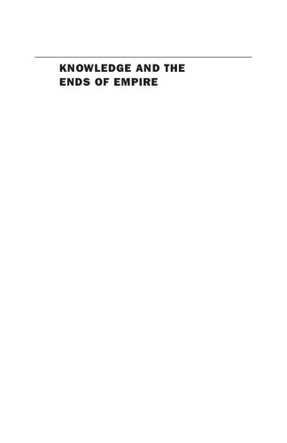 Knowledge And The Ends Of Empire Kazak Intermediaries And Russian Rule On The Steppe 1731 1917 Ian W Campbell