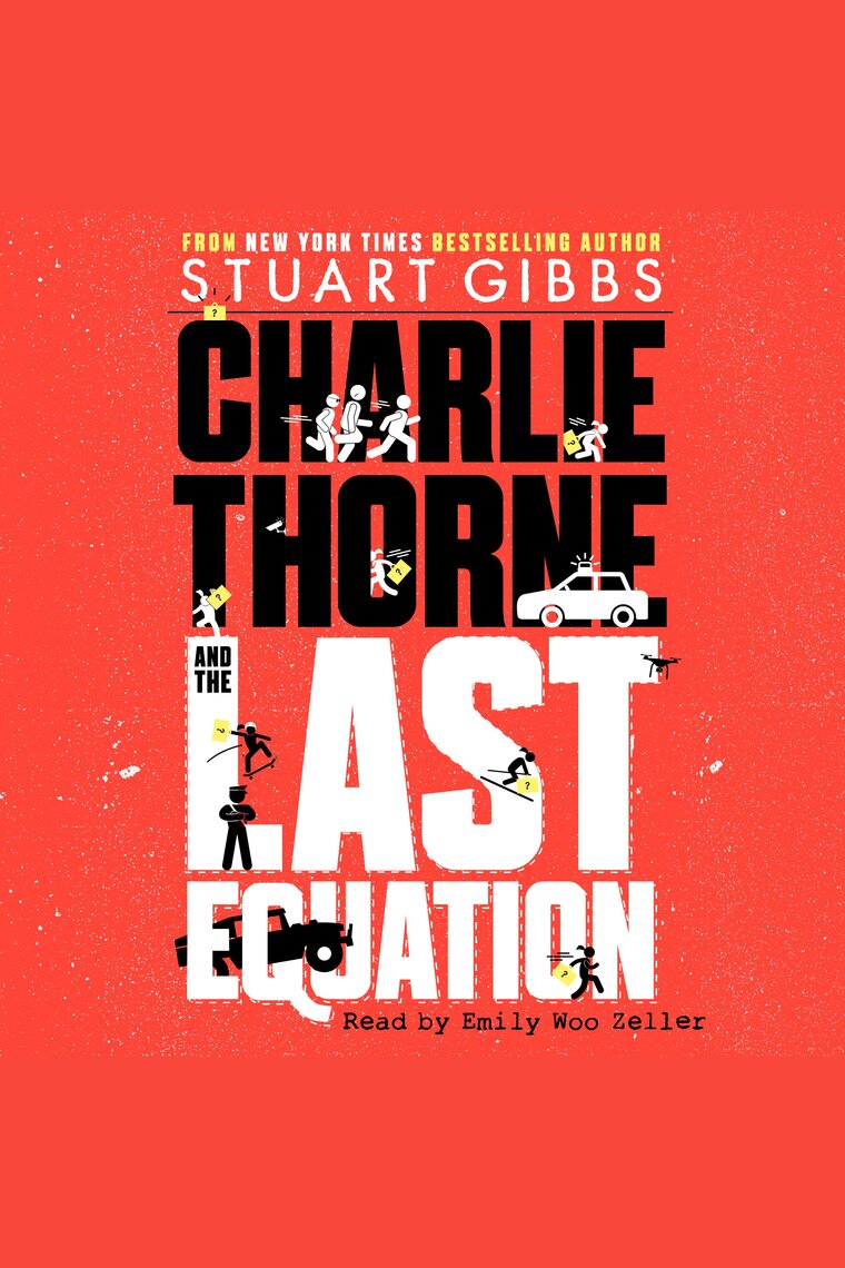 Charlie Thorne And The Last Equation Stuart Gibbs