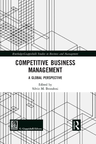 Competitive Business Management A Global Perspective 1st Edition Silvio M Brondoni Editor