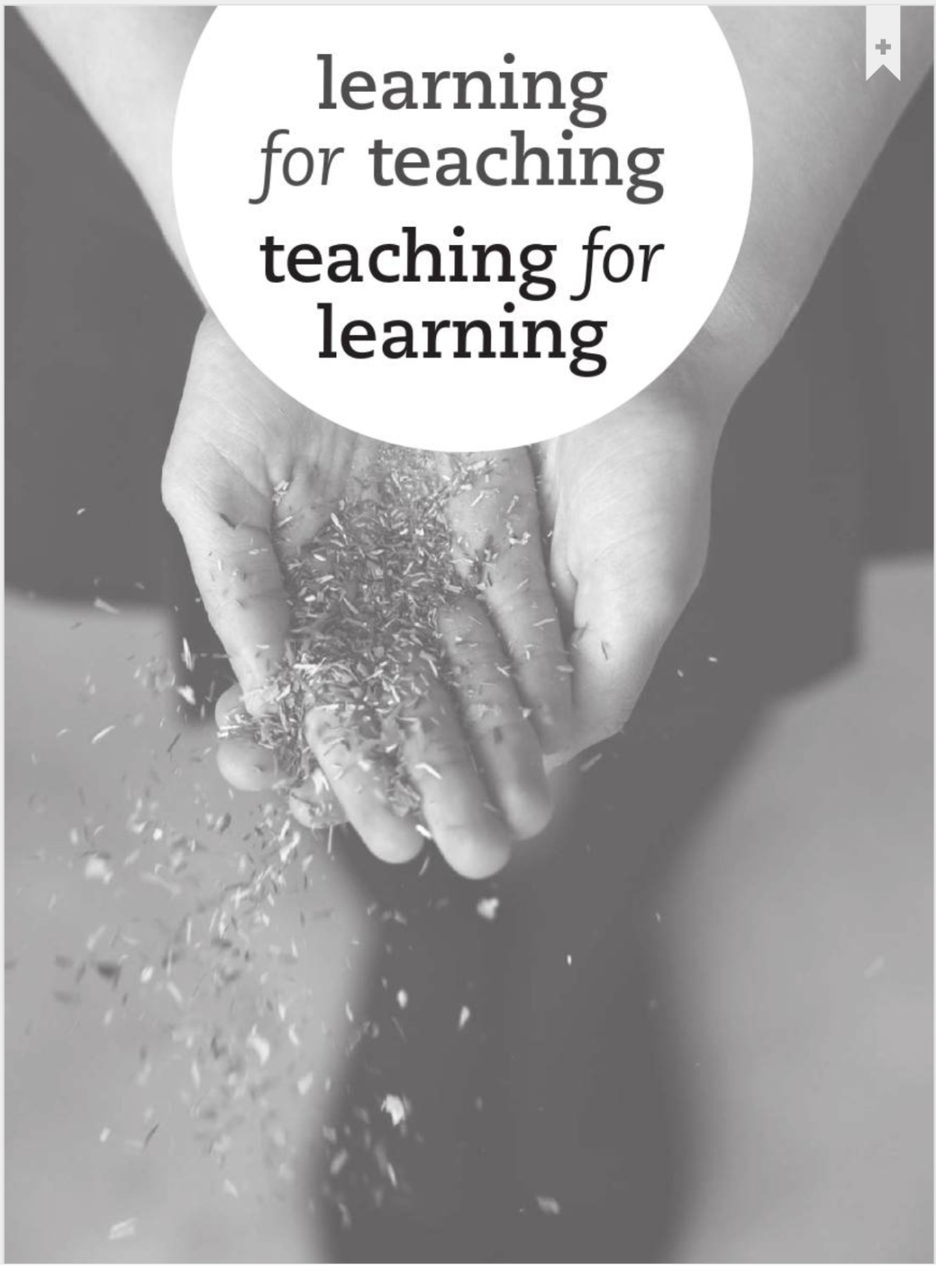 Learning For Teaching Teaching For Learning 3rd Diana Whitton